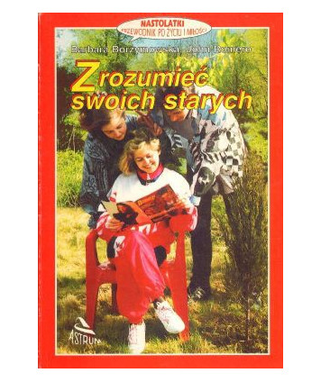 Zrozumieć swoich starych