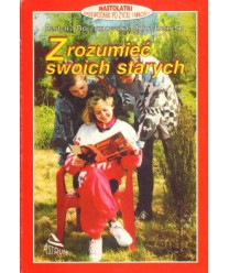 Zrozumieć swoich starych
