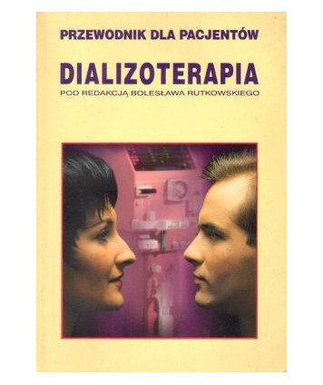 Dializoterapia. Przewodnik dla pacjentów