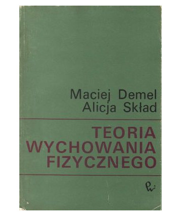 Teoria wychowania fizycznego dla pedagogów