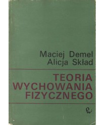 Teoria wychowania fizycznego dla pedagogów