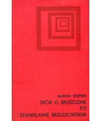 Spór o spuściznę po Stanisławie Brzozowskim