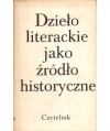 Dzieło literackie jako źródło historyczne