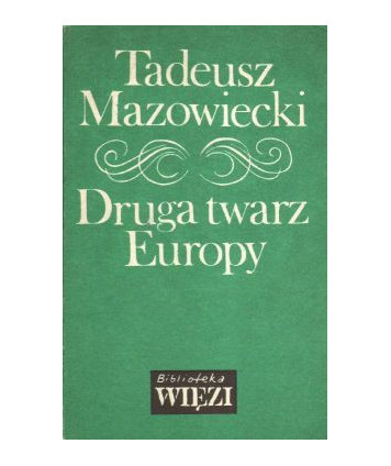 Druga twarz Europy