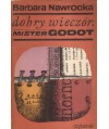 Dobry wieczór mister Godot