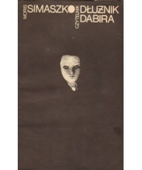 Dłużnik dabira. Powieść historyczna