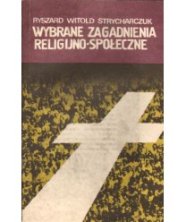 Wybrane zagadnienia religijno-społeczne
