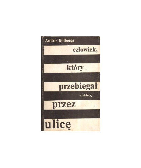 Człowiek, który przebiegał przez ulicę