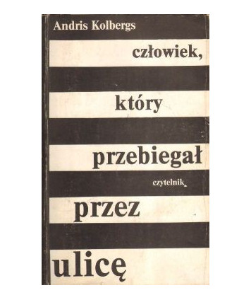 Człowiek, który przebiegał przez ulicę
