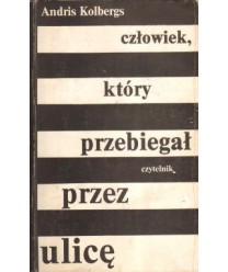 Człowiek, który przebiegał przez ulicę