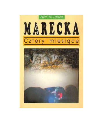 Cztery miesiące