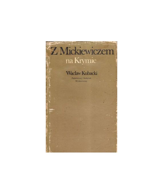 Z Mickiewiczem na Krymie