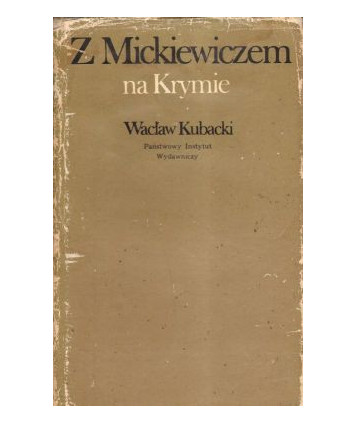 Z Mickiewiczem na Krymie