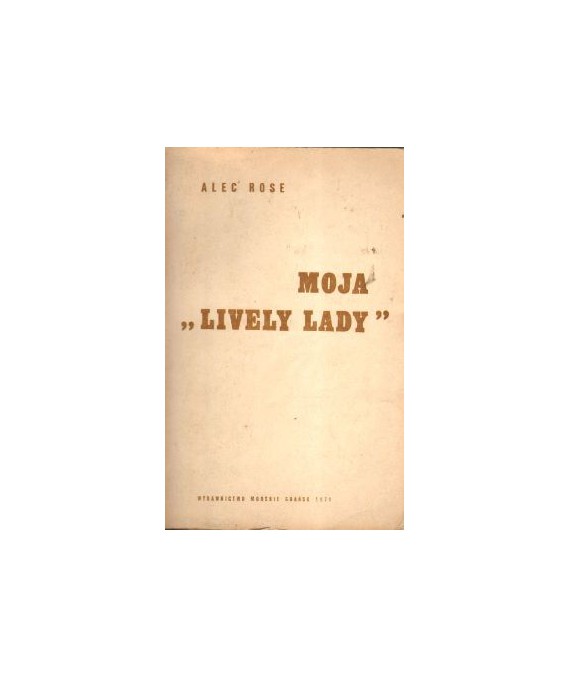 Moja "Lively Lady"