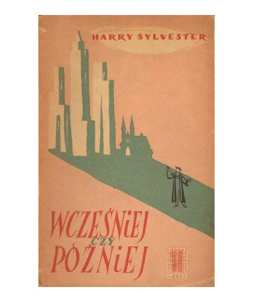 Wcześniej czy później