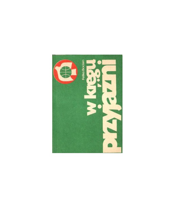 W kręgu przyjaźni