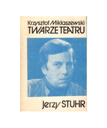 Twarze teatru Jerzy Stuhr