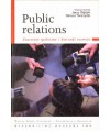 Public relations. Znaczenie społeczne i kierunki rozwoju