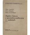 Algebra liniowa z geometrią analityczną w zadaniach. Część II