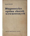 Diagnostyka ogólna chorób wewnętrznych