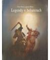 Legendy o bohaterach. Świat baśni, legend i mitów
