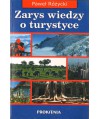 Zarys wiedzy o turystyce