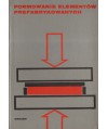 Formowanie elementów prefabrykowanych