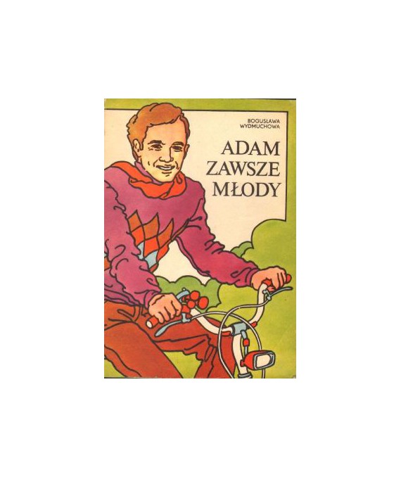 Adam zawsze młody
