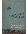 Od instynktu do rozumu