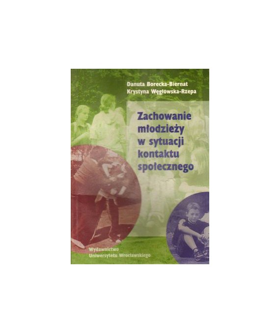 Zachowanie młodzieży w sytuacji kontaktu społecznego