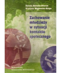 Zachowanie młodzieży w sytuacji kontaktu społecznego