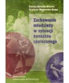 Zachowanie młodzieży w sytuacji kontaktu społecznego