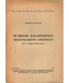 Wybrane zagadnienia bibliotekarstwa szkolnego (Wraz z uwagami metodycznymi)