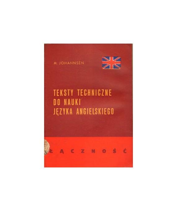 Teksty techniczne do nauki języka angielskiego. Łączność