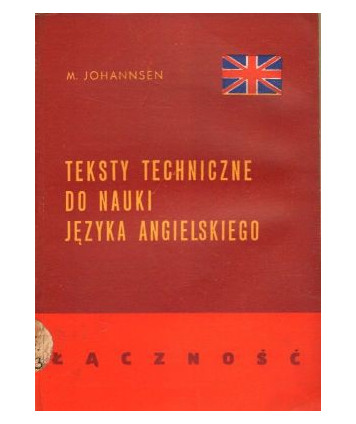 Teksty techniczne do nauki języka angielskiego. Łączność