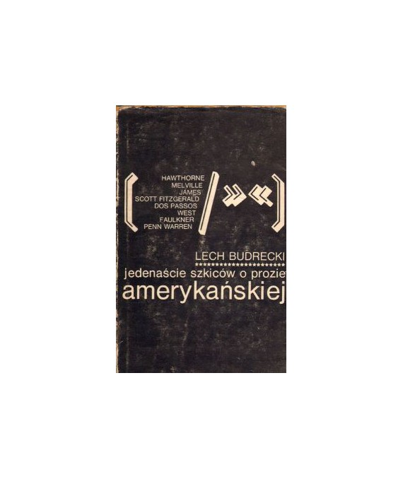 Jedenaście szkiców o prozie amerykańskiej