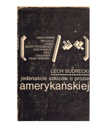 Jedenaście szkiców o prozie amerykańskiej
