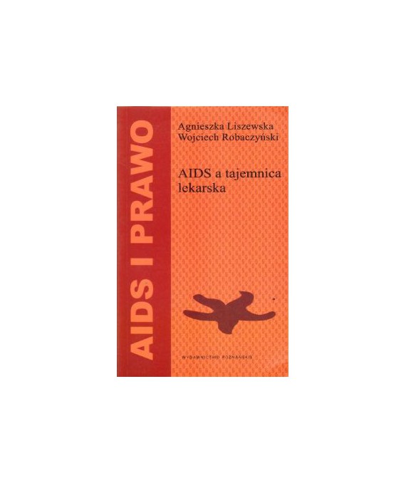 AIDS a tajemnica lekarska