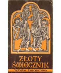 Złoty świecznik. Opowiadania dla młodzieży na temat "Wierzę w Boga"