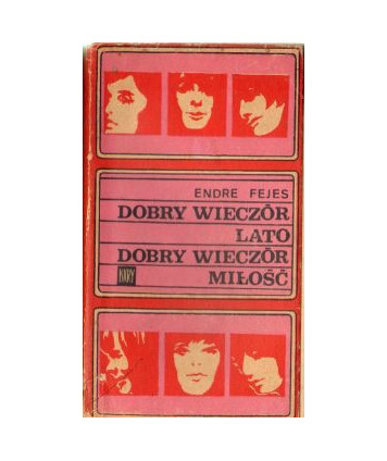 Dobry wieczór lato. Dobry wieczór miłość