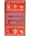 Dobry wieczór lato. Dobry wieczór miłość