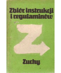 Zbiór instrukcji i regulaminów. Zuchy