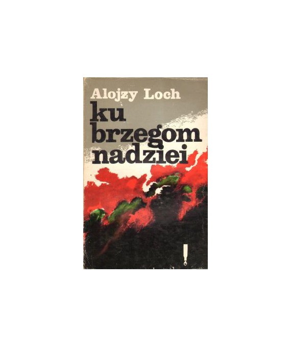 Ku brzegom nadziei