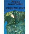 Piękne dni