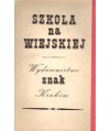 Szkoła na Wiejskiej