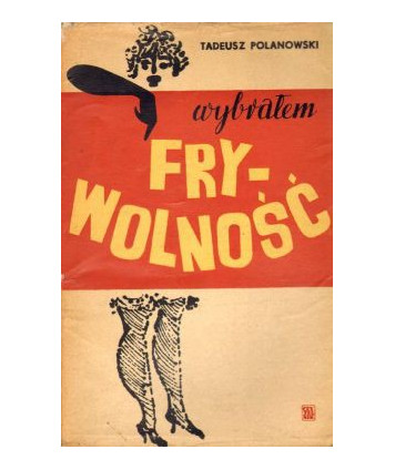 Wybrałem frywolność