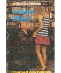 Wyznania zdrajcy. Wywiad-rzeka z Włodzimierzem Sokorskim