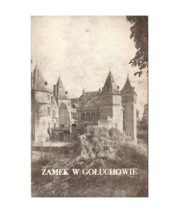 Zamek w Gołuchowie. Przewodnik