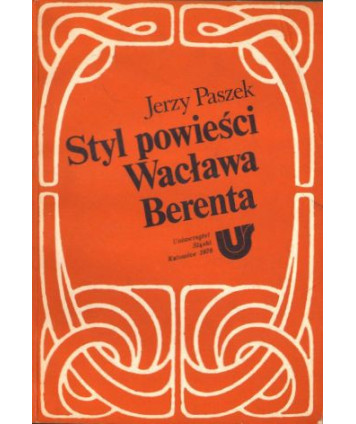 Styl powieści Wacława Berenta