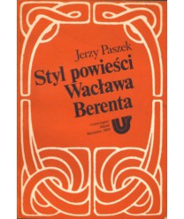 Styl powieści Wacława Berenta